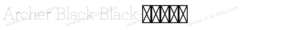Archer Black Black字体转换